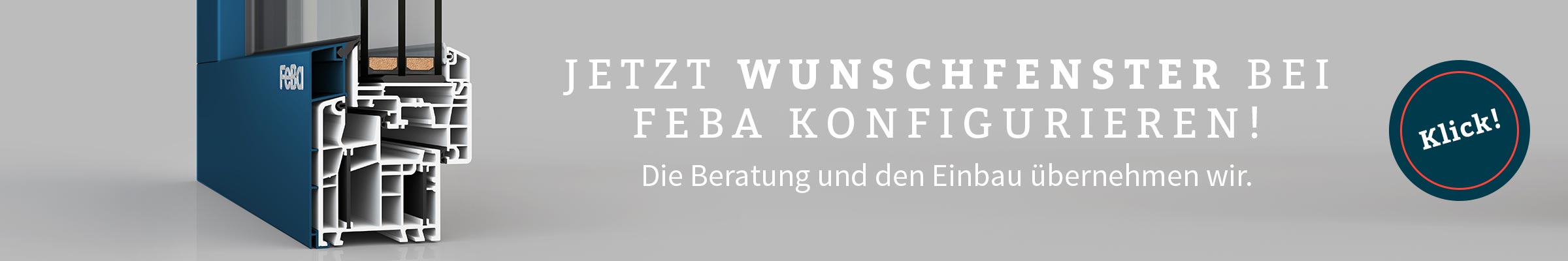 Banner Wunschfenster FeBa Fensterbau Schlaich